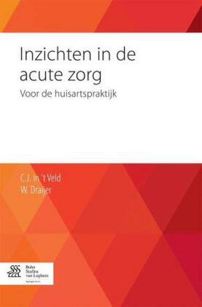 Inzichten in de Acute Zorg
