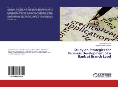 Study on Strategies for Business Development of a Bank at Branch Level