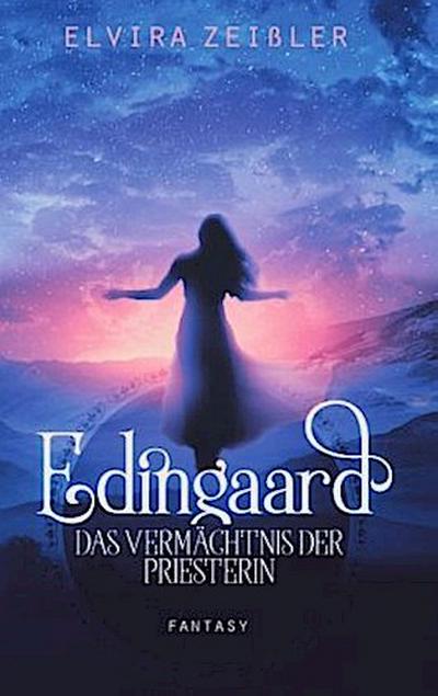 Edingaard 3 - Das Vermächtnis der Priesterin