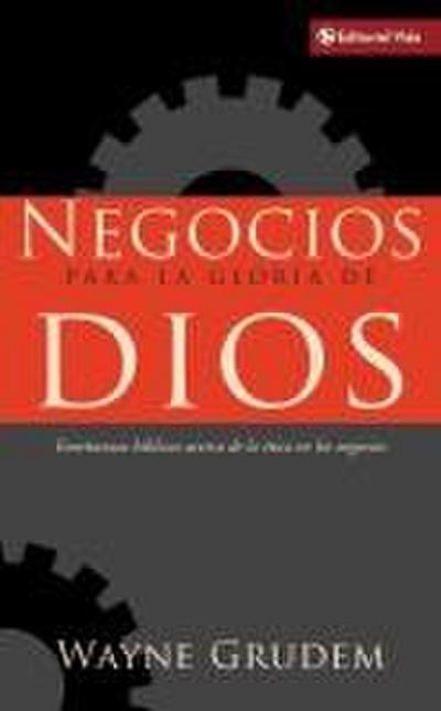 Negocios Para La Gloria de Dios