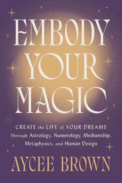 Embody Your Magic