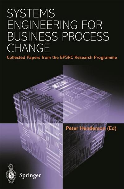 Systems Engineering for Business Process Change