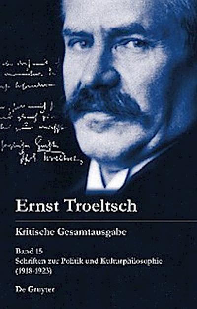 Schriften zur Politik und Kulturphilosophie (1918–1923)
