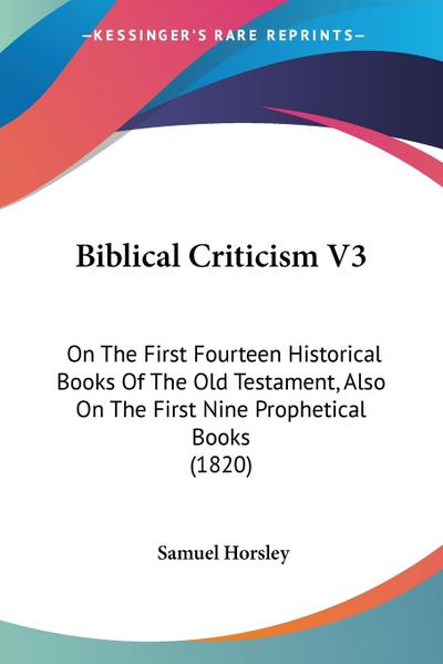 Biblical Criticism V3