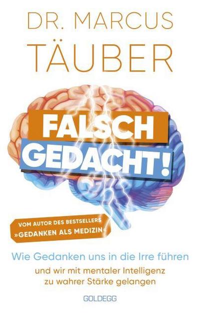 Falsch gedacht!