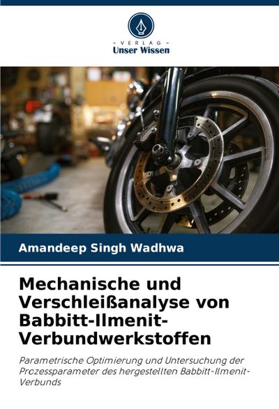 Mechanische und Verschleißanalyse von Babbitt-Ilmenit-Verbundwerkstoffen