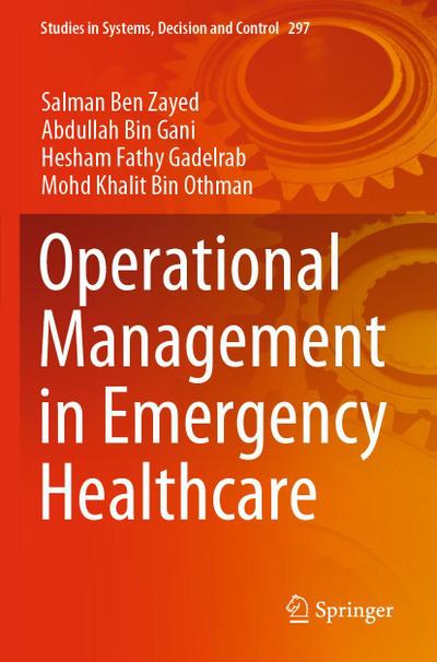 Operational Management in Emergency Healthcare
