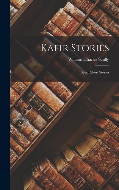 Kafir Stories