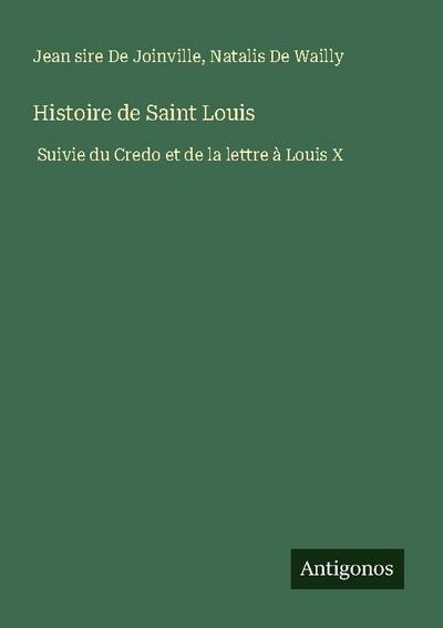 Histoire de Saint Louis