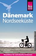Reise Know-How Reiseführer Dänemark – Nordseeküste