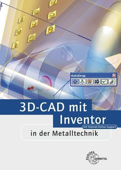 3D-CAD mit Inventor in der Metalltechnik