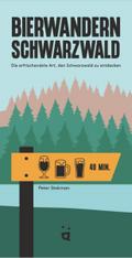 Bierwandern Schwarzwald