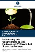 Kartierung der Verknüpfungen der Helicoverpa-Toler