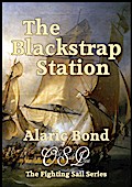 The Blackstrap Station (The Fighting Sail Series, #9)