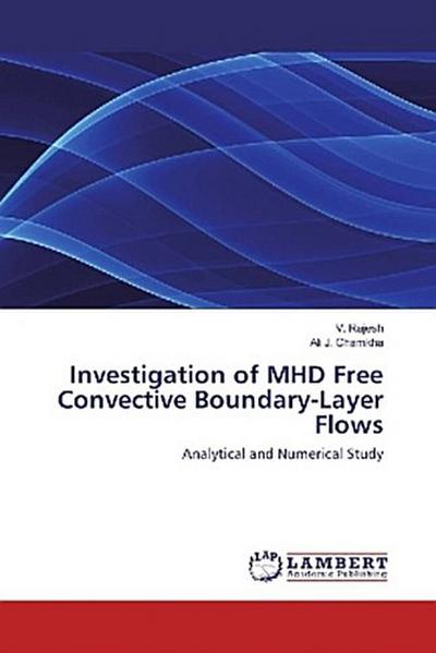 Investigation of MHD Free Convective Boundary-Layer Flows