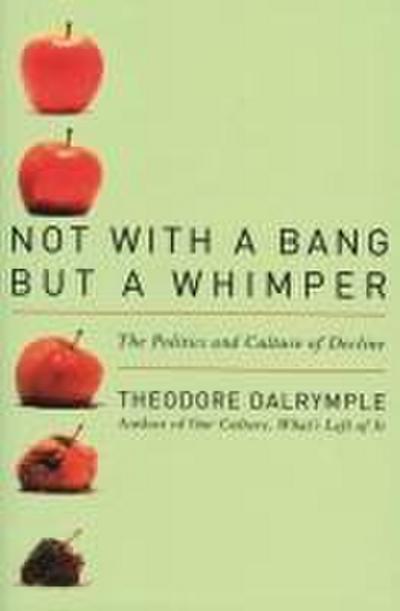 Not With a Bang But a Whimper