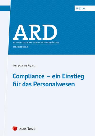 ARD-Spezial: Compliance - ein Einstieg für das Personalwesen