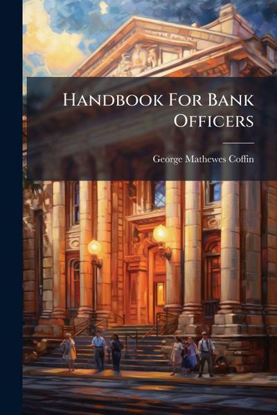 Handbook For Bank Officers