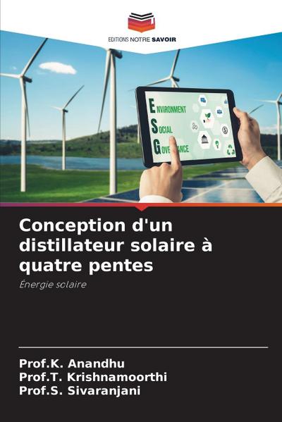 Conception d’un distillateur solaire à quatre pentes
