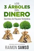 Los 3 árboles Del Dinero