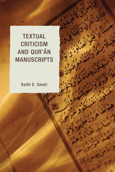Textual Criticism and Qur’an Manuscripts