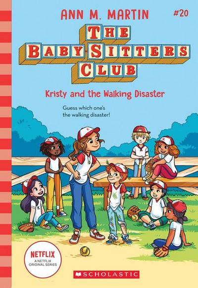 Kristy and the Walking Disaster (the Baby-Sitters Club #20)