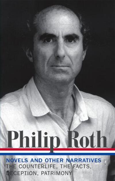 Philip Roth: Novels & Other Narratives 1986-1991 (Loa #185)