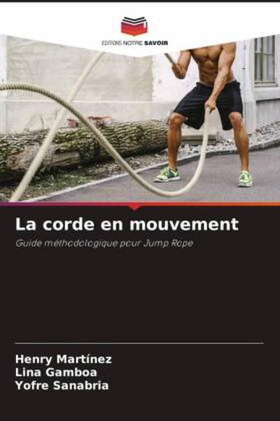 La corde en mouvement