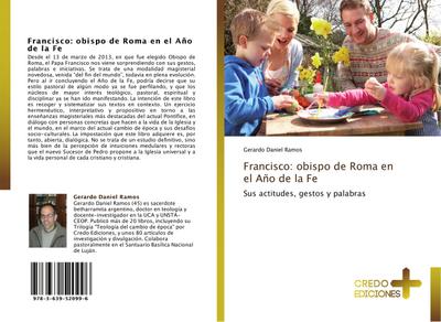 Francisco: obispo de Roma en el Año de la Fe