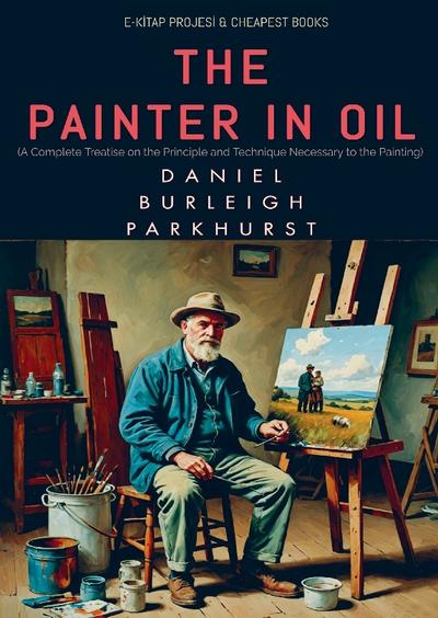 The Painter in Oil