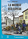 La Marque des Soyeux