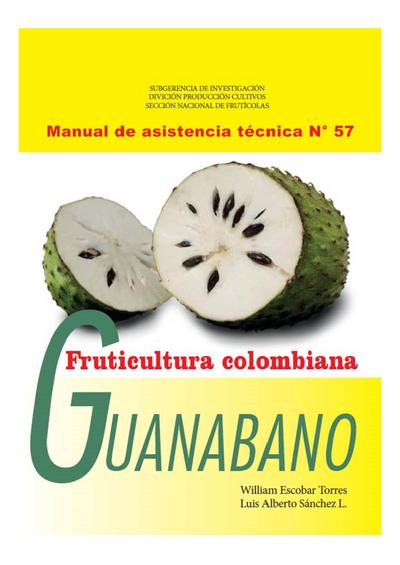 Fruticultura colombiana: Guanábano
