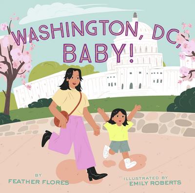 Washington, DC, Baby!