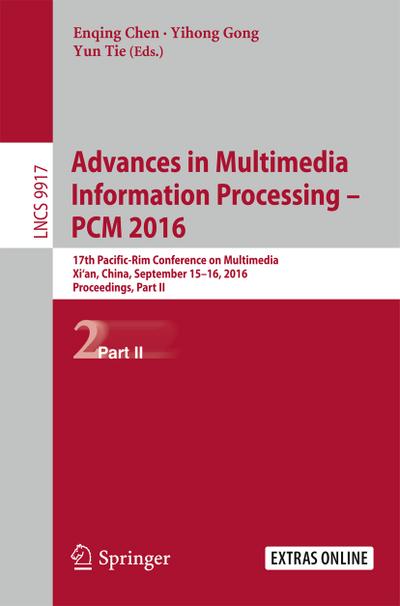 Advances in Multimedia Information Processing - PCM  2016