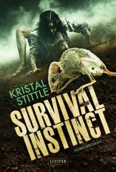 SURVIVAL INSTINCT (eBook, EPUB) - Kristal Stittle