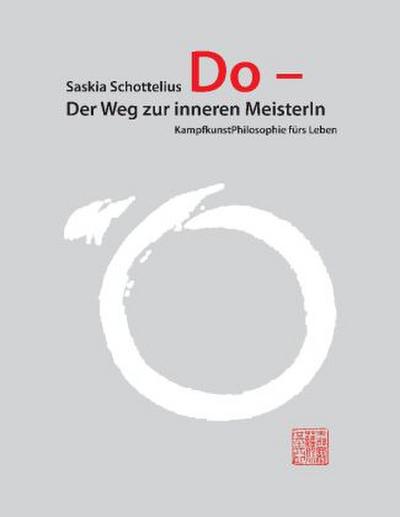 Do - Der Weg zur inneren MeisterIn