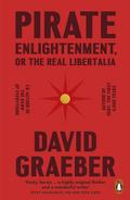 Pirate Enlightenment, or the Real Libertalia