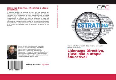Liderazgo Directivo, ¿Realidad o utopía educativa?
