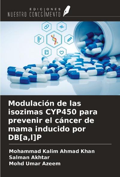 Modulación de las isozimas CYP450 para prevenir el cáncer de mama inducido por DB[a,l]P