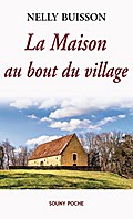 La Maison au bout du village