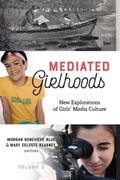 Mediated Girlhoods