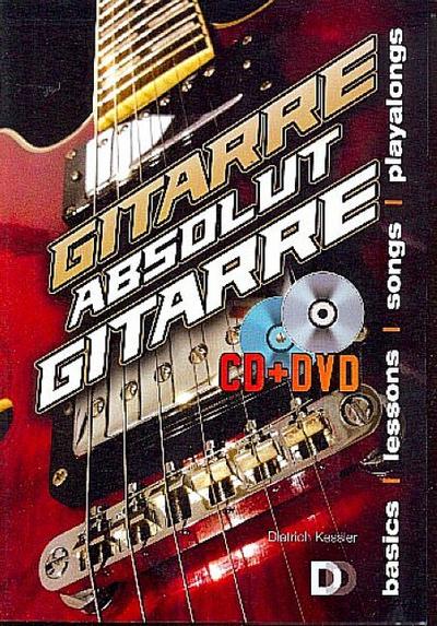 Gitarre - Absolut Gitarre (+DVD +CD):für Gitarre (Melodie/Texte/Akkorde)