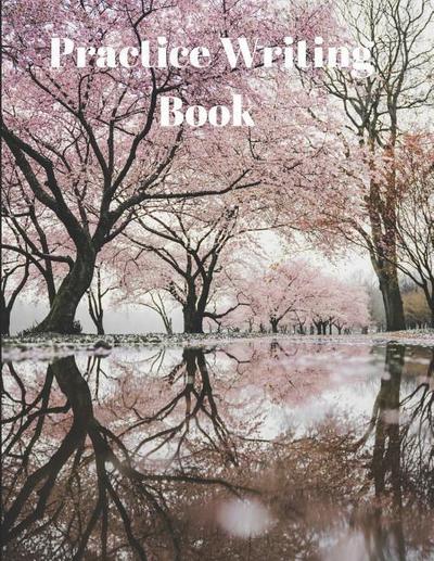 Practice Writing Book: Reflections on Water