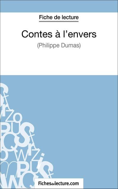 Contes à l’envers de Philippe Dumas (Fiche de lecture)