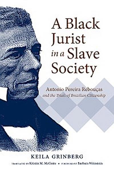 A Black Jurist in a Slave Society
