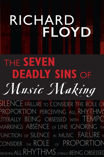 Seven Deadly Sins of Music Making