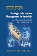 Strategic Information Management in Hospitals
