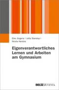 Eigenverantwortliches Lernen und Arbeiten am Gymna