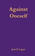 Against Oneself