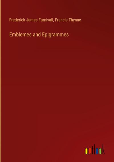 Emblemes and Epigrammes